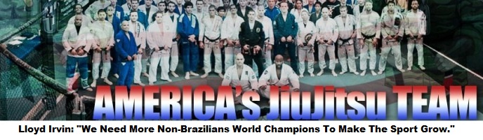 Lloyd Irvin: “We Need More Non-Brazilians World Champions To Make The Sport Grow.”