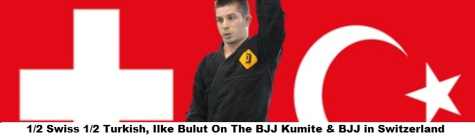 1/2 Swiss 1/2 Turkish, Ilke Bulut On Training With The Mendes Bros, BJJ in Switzerland, The BJJ Kumite & His Turkish Roots