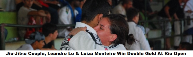 Jiu-Jitsu Couple, Leandro Lo & Luiza Monteiro Win Double Gold At Rio Open