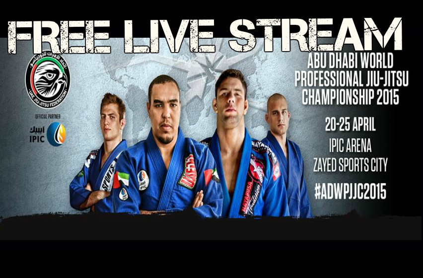 FREE LIVE STREAM: Abu Dhabi World Professional Jiu-Jitsu Championship 23-25 April