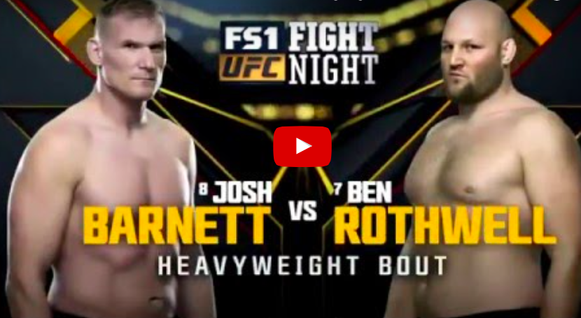 Josh Barnett vs Ben Rothwell UFC on FOX 18 Highlights