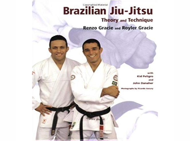 Analysis of the Book “Brazilian Jiu Jitsu, Technique and Theory” by John Danaher, Renzo Gracie, Kid Peligro & Royler Gracie